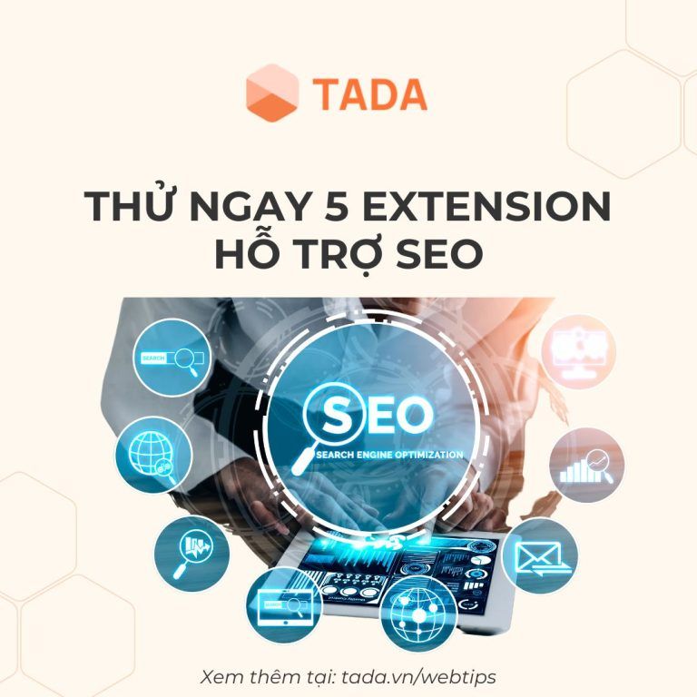 Thu Ngay 5 Extension Ho tro SEO