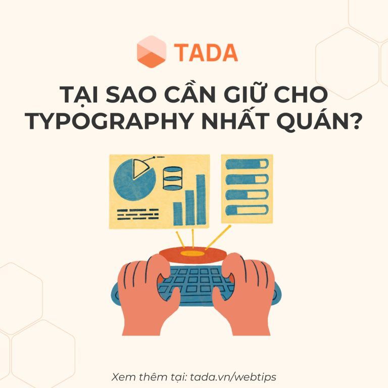 Tai Sao Can Giu Cho Typography Nhat Quan